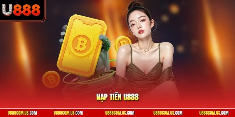 nạp tiền u888