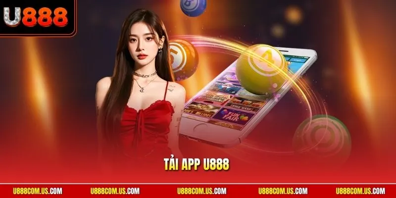 Tải app u888